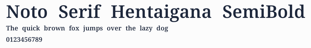 Noto Serif Hentaigana SemiBold預覽圖