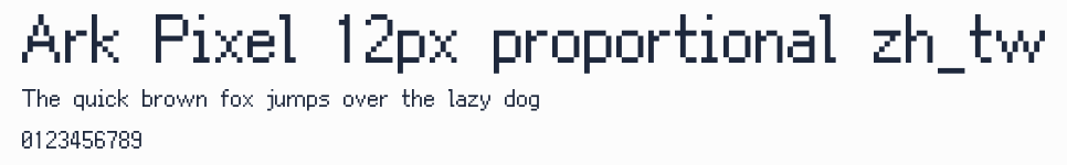 Ark Pixel 12px proportional zh_tw預覽圖