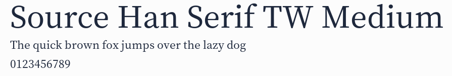 Source Han Serif TW Medium預覽圖