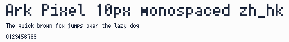 Ark Pixel 10px monospaced zh_hk預覽圖