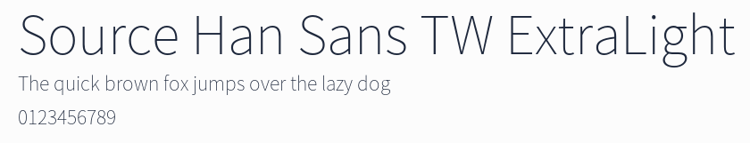 Source Han Sans TW ExtraLight預覽圖