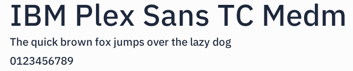 IBM Plex Sans TC Medm預覽圖