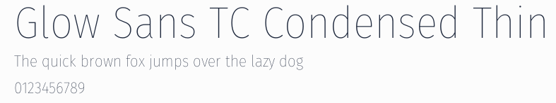 Glow Sans TC Condensed Thin預覽圖
