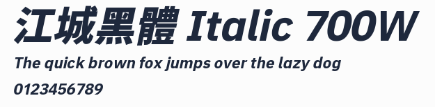 江城黑體 Italic 700W預覽圖