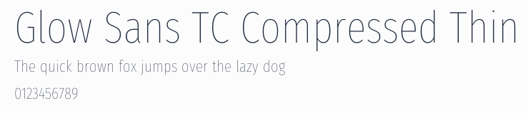 Glow Sans TC Compressed Thin預覽圖