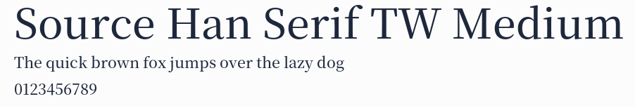 Source Han Serif TW Medium預覽圖