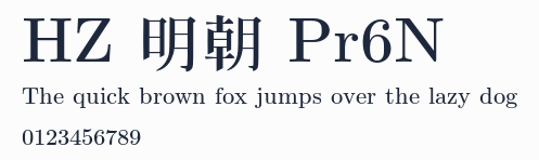 HZ 明朝 Pr6N