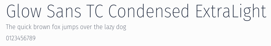 Glow Sans TC Condensed ExtraLight預覽圖
