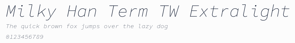 Milky Han Term TW Extralight預覽圖