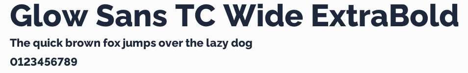 Glow Sans TC Wide ExtraBold預覽圖
