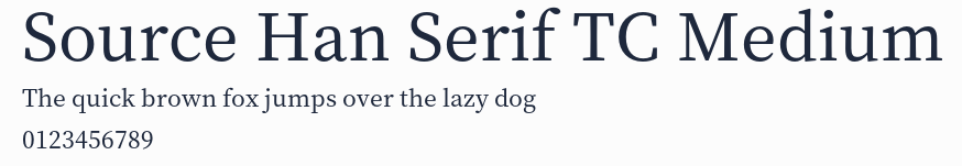 Source Han Serif TC Medium預覽圖