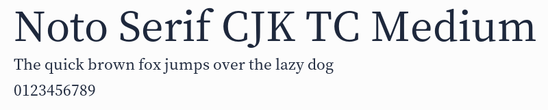 Noto Serif CJK TC Medium預覽圖