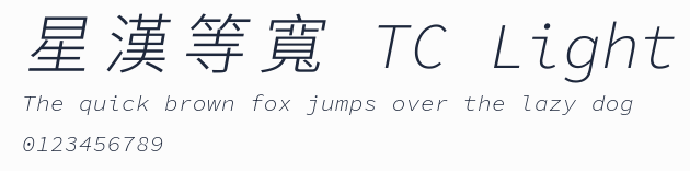 星漢等寬 TC Light預覽圖