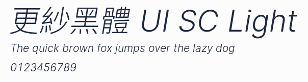 更紗黑體 UI SC Light