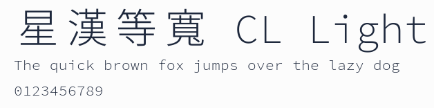 星漢等寬 CL Light預覽圖