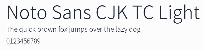 Noto Sans CJK TC Light預覽圖