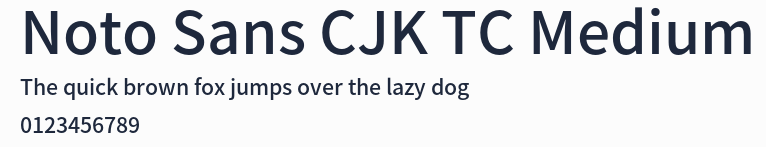 Noto Sans CJK TC Medium預覽圖