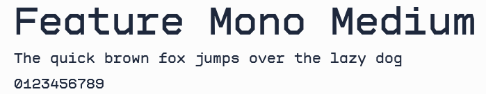 Feature Mono Medium