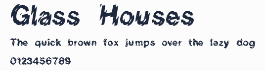 Glass Houses