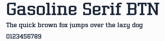 Gasoline Serif BTN