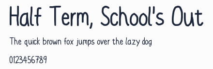 Half Term, School's Out