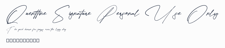 Quenttine Signature Personal Use Only