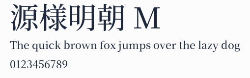 源様明朝 M