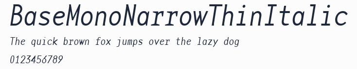 BaseMonoNarrowThinItalic預覽圖