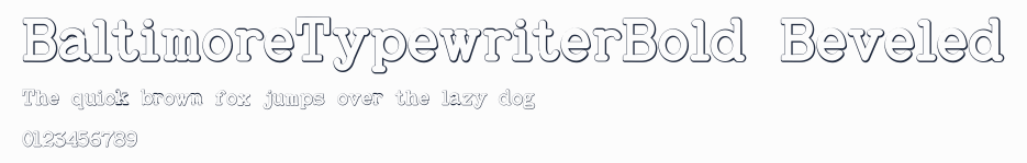 BaltimoreTypewriterBold Beveled