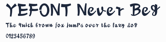 YEFONT Never Beg