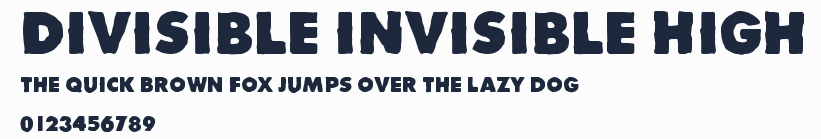 Divisible Invisible High