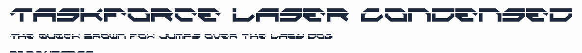 Taskforce Laser Condensed