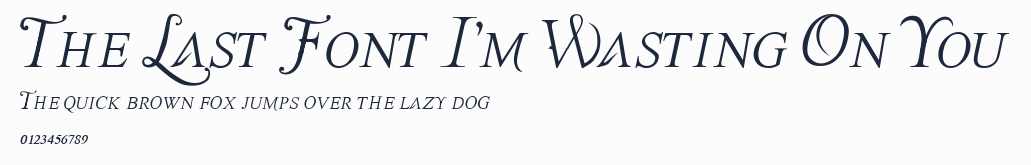 The Last Font I'm Wasting On You