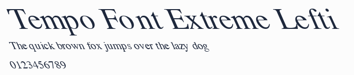 Tempo Font Extreme Lefti