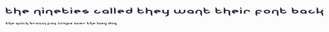 The Nineties Called They Want Their Font Back