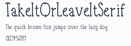 TakeItOrLeaveItSerif